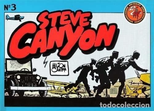 Tebeos: STEVE CANYON. N&ordm; 3. MILTON CANIFF. - Foto 1