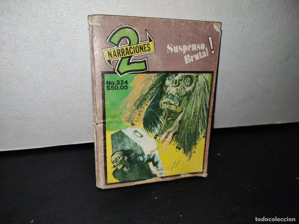 Tebeos: 179- RAR&Iacute;SIMO C&Oacute;MIC DE TERROR. SUSPENSO BRUTAL! NO. 324. EDITORIAL ANTARES MEXICANA. SEPTIEMBRE 1985