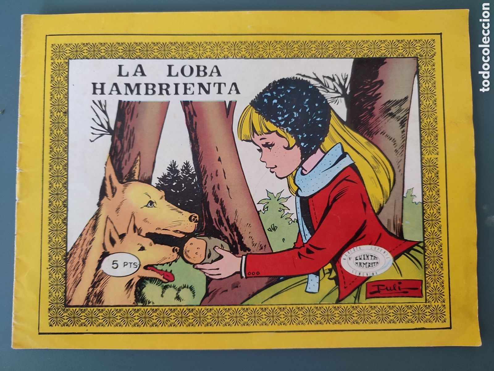 Tebeos: Cuentos mamaita La loba hambrienta Num 4 - Foto 1