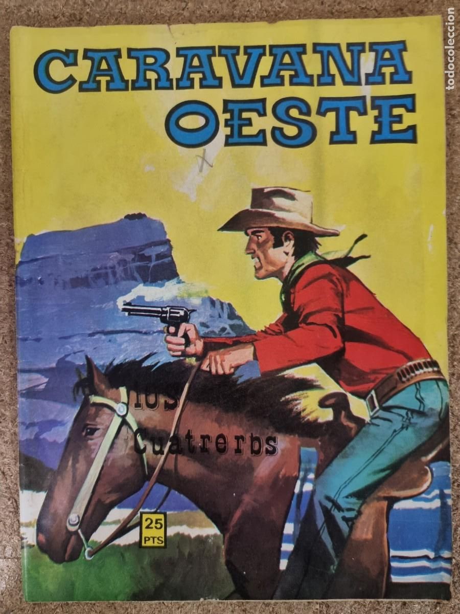 Livros de Banda Desenhada: Caravana Oeste s/n Los Cuatreros.Vilmar