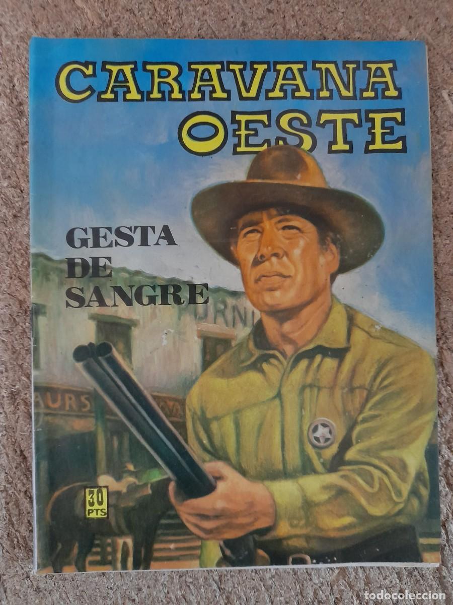 Tebeos: Caravana Oeste 259.Gesta De Sangre.Vilmar - Foto 1