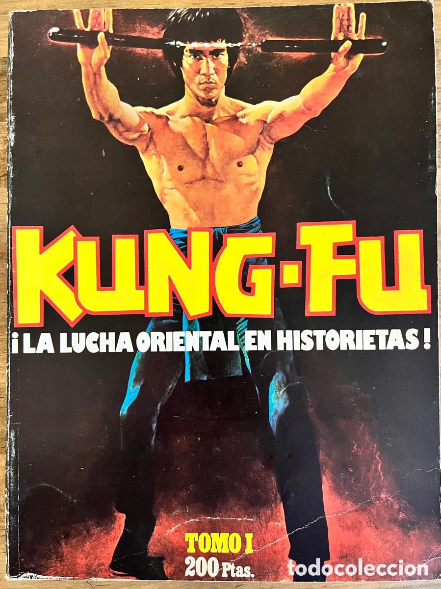 Tebeos: KUNG-FU ! LA LUCHA ORIENTAL EN HISTORIETAS !