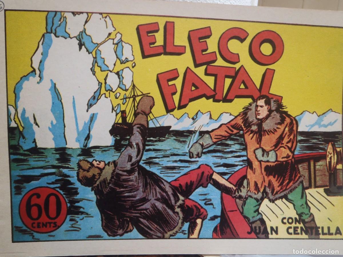 Tebeos: JUAN CENTELLA - N&ordm; ? - EL ECO FATAL - FACSIMIL - Foto 1