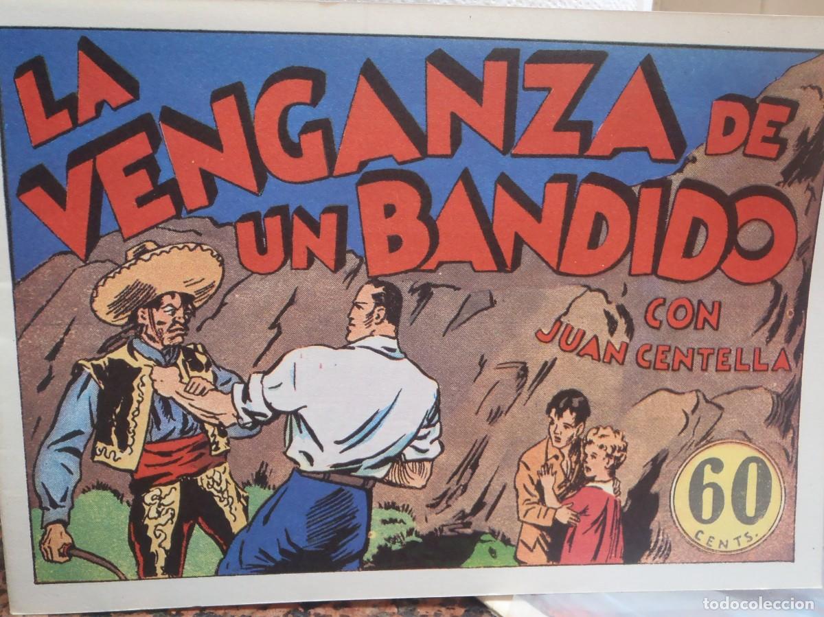 Tebeos: JUAN CENTELLA - N&ordm; ? - LA VENGANZA DE UN BANDIDO - FACSIMIL - Foto 1