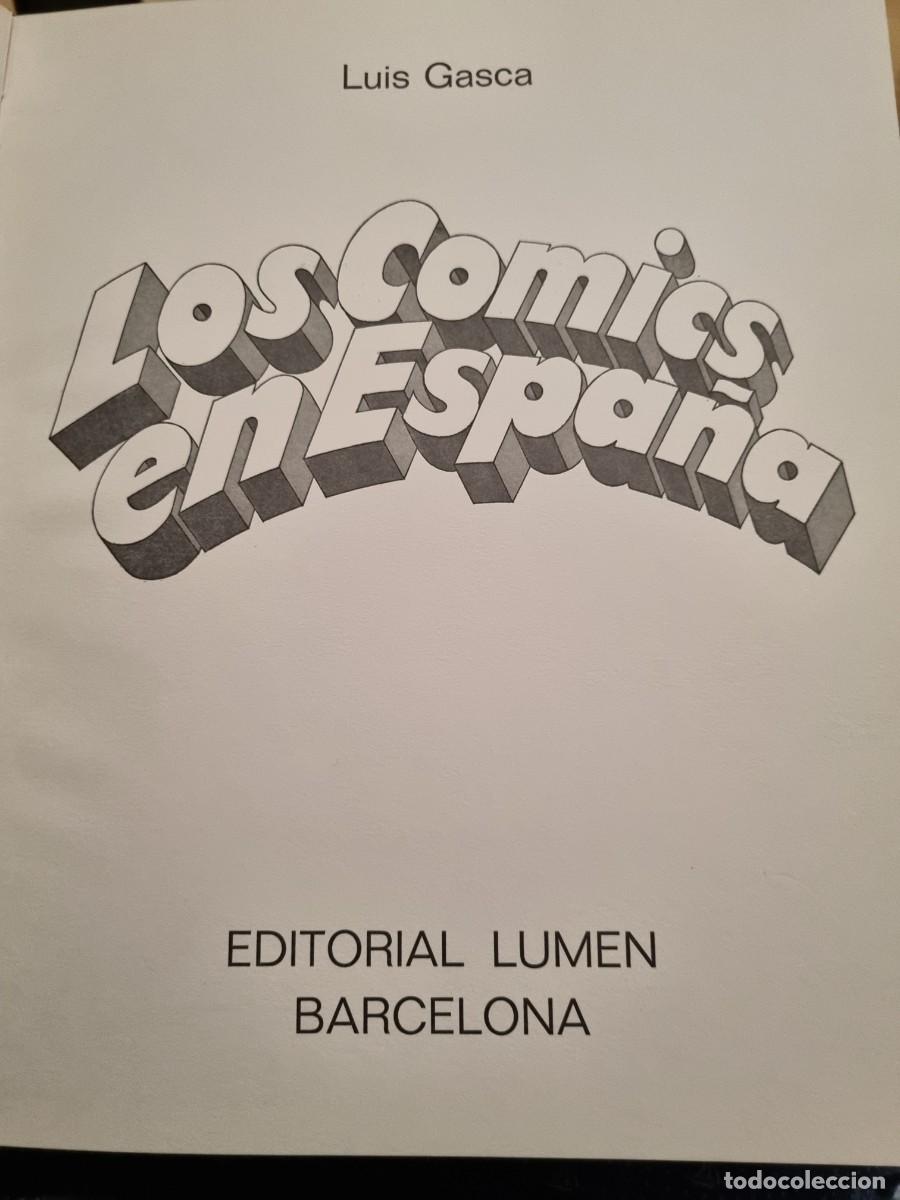 Tebeos: LUIS GASCA: LOS COMICS EN ESPA&Ntilde;A, 1969 ED.LUMEN - Foto 4