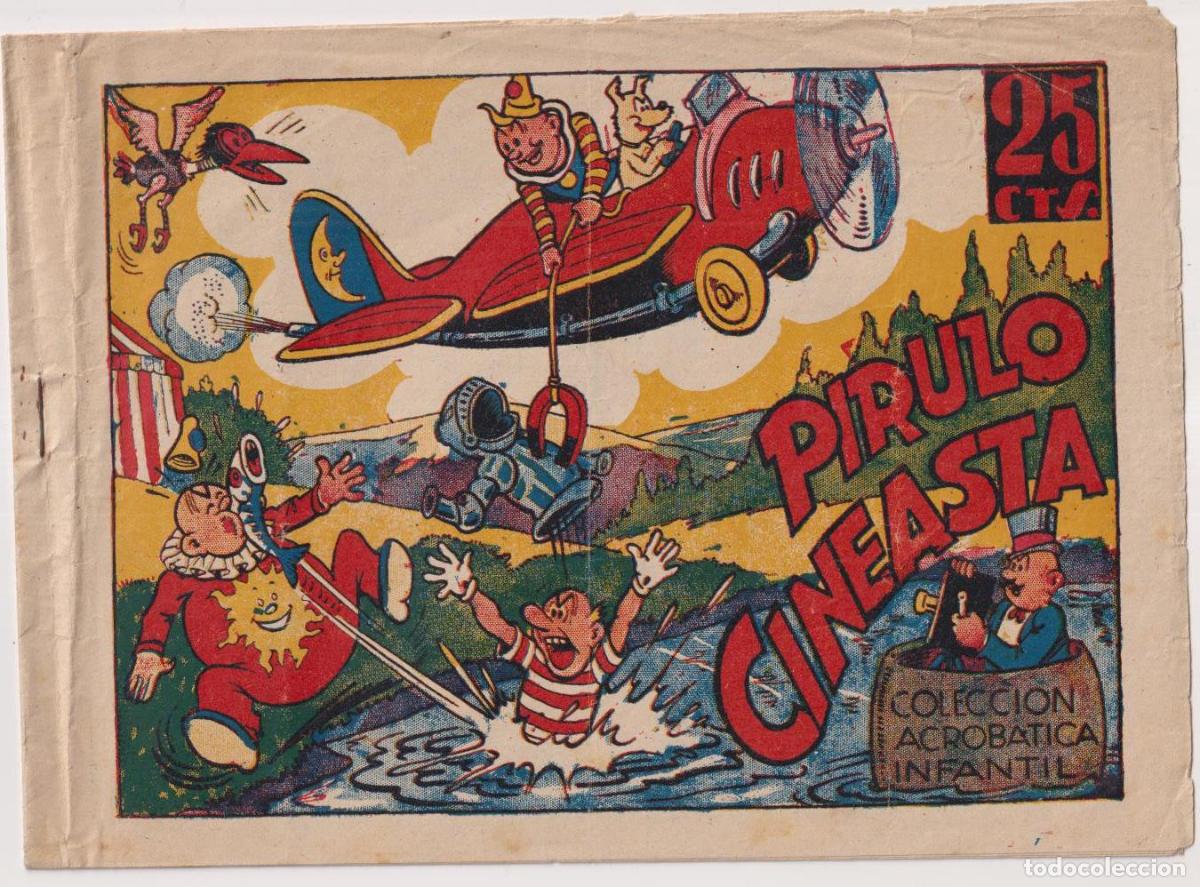 Tebeos: Pirulo y Tontote. Pirulo Cineasta. Acrob&aacute;tica Infantil. marco 1942 - Foto 1