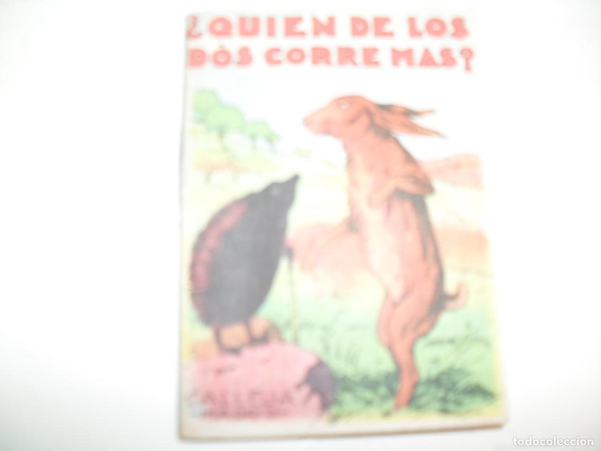 Tebeos: CUENTOS DE CALLEJA JUGUETES INTRUCTIVOS 137:QUIEN DE LOS DOS CORRE MAS??.CALLEJA,A&Ntilde;OS 40??.MBE