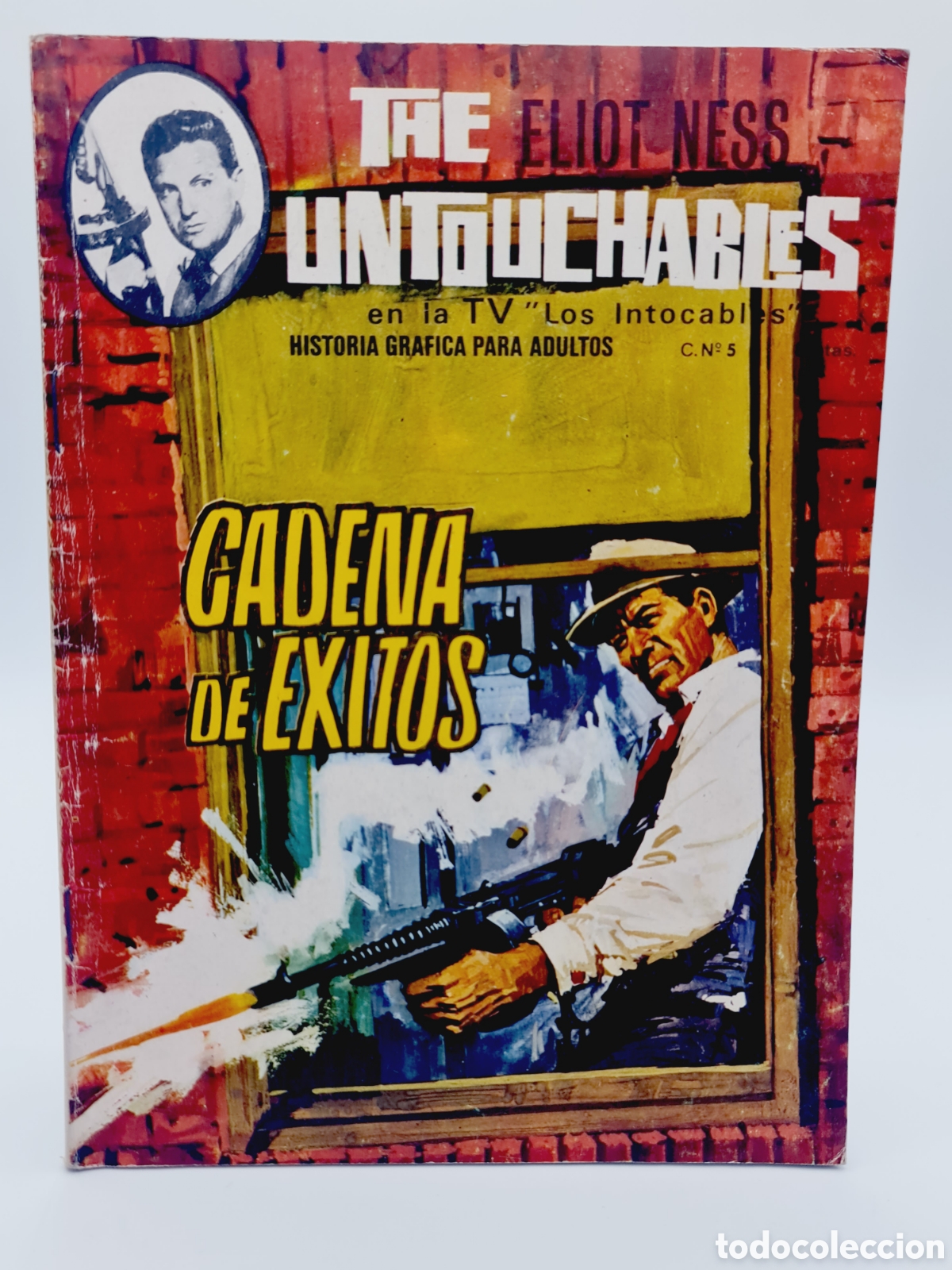 Tebeos: BUEN ESTADO LOS INTOCABLES THE ELIOT NESS UNTOUCHABLES 5 CADENA DE EXITOS ARTFI - Foto 1