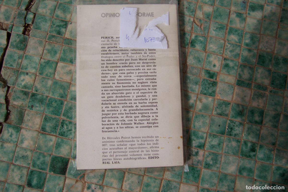 Tebeos: LAIA OPINION E INFORME 458, DIALOGOS ENTRE EL PODER Y EL NO PODER, POR PERICH - Foto 2