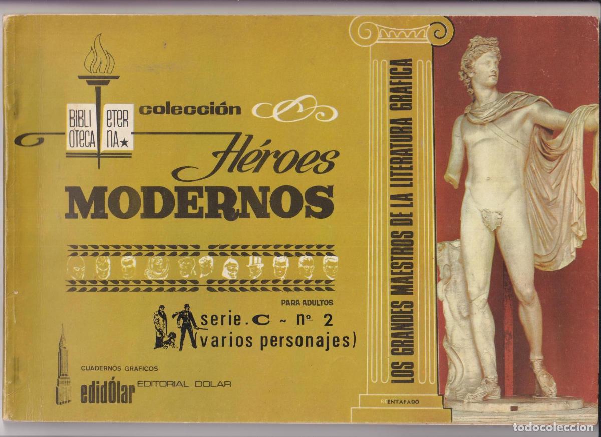 Tebeos: H&eacute;roes Modernos. Serie C n&ordm; 2. Biblioteca Eterna. Dolar