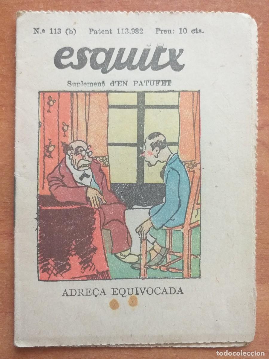 Tebeos: ESQUITX N&ordm; 113 B - ADRE&Ccedil;A EQUIVOCADA - Foto 1