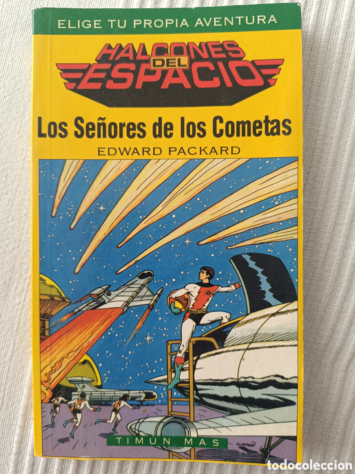Tebeos: HALCONES DEL ESPACIO. LOS SE&Ntilde;ORES DE LOS COMETAS