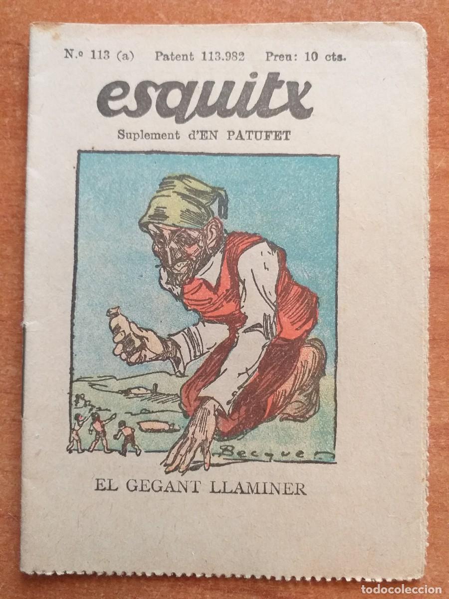 Tebeos: ESQUITX N&ordm; 113 (A) - EL GEGANT LLAMINER - Foto 1
