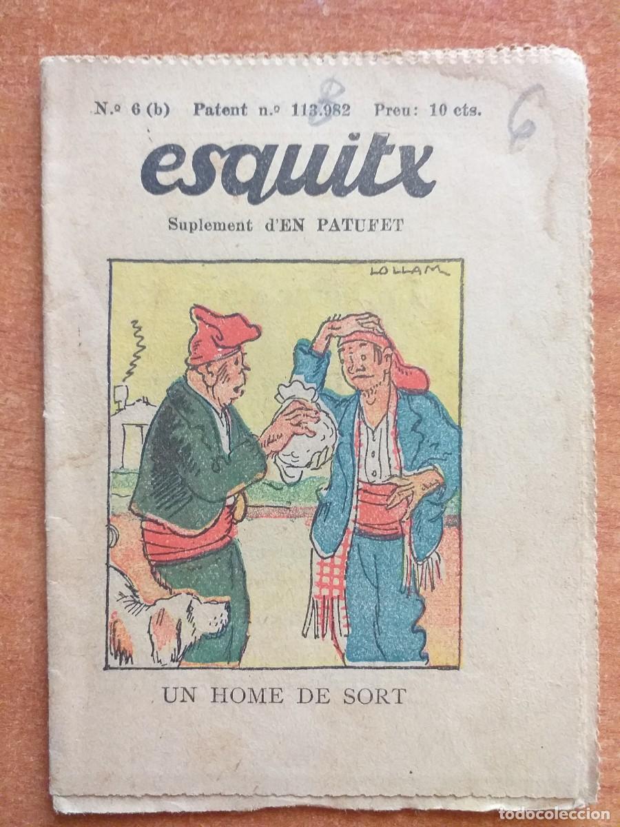Tebeos: ESQUITX N&ordm; 6 (B) - UN HOME DE SORT - Foto 1