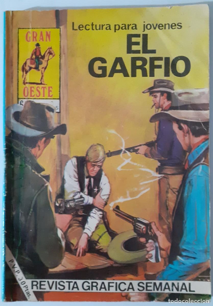 Giornalini: GRAN OESTE-PRODUCCIONES ED.- N&ordm; 484 -EL GARFIO-1981-GRAN RAFAEL AURALE&Oacute;N-CORRECTO-ESCASO-LEA-0383