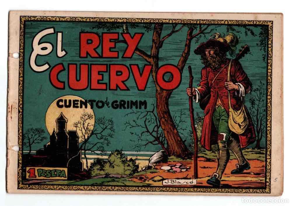 Tebeos: EL REY CUERVO CUENTO DE GRIMM. EDITORIAL CISNE ORIGINAL, 1942 - Foto 1