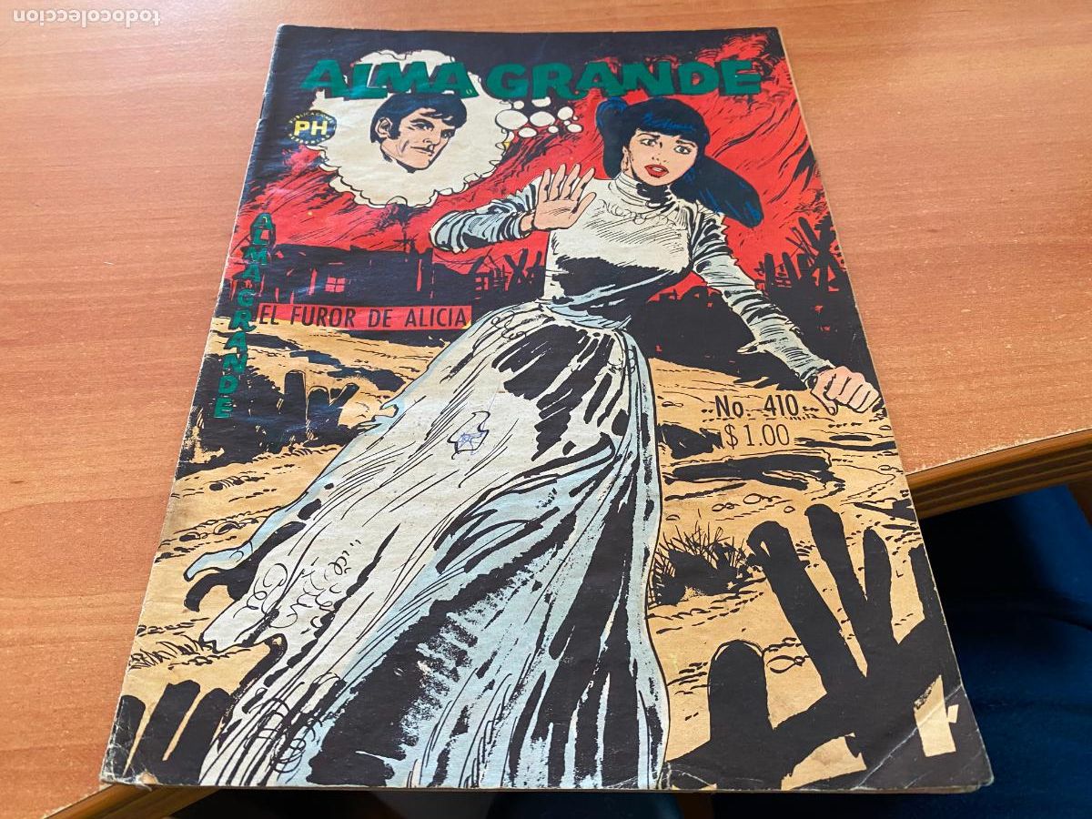 Tebeos: ALMA GRANDE N&ordm; 401. EL FUROR DE ALICIA (ORIGINAL PUBLICACIONES HERRERIAS) (COIB166)
