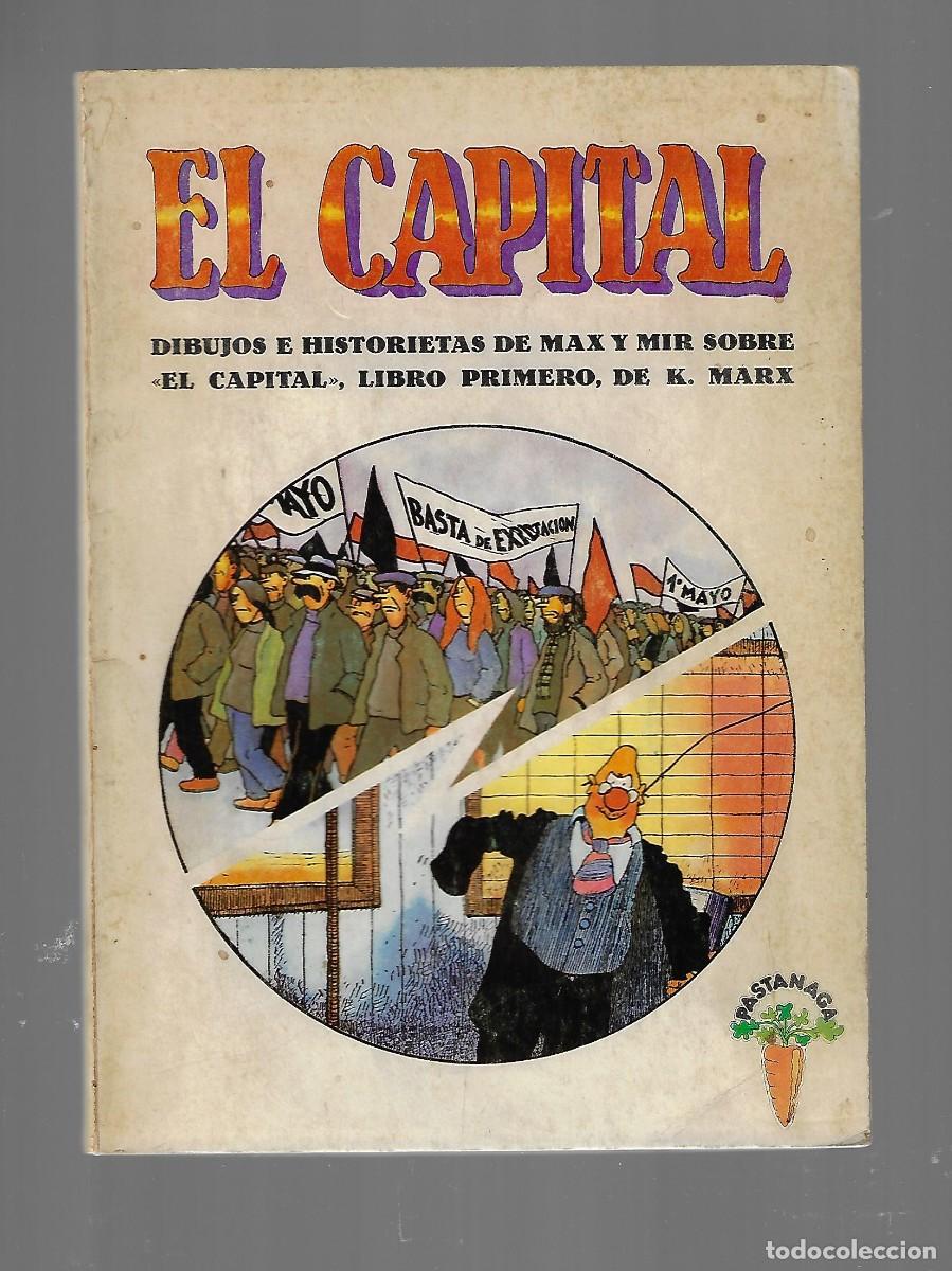 Tebeos: Pastanaga edicions. Libroslibres. El capital. Max. Mir. - Foto 1