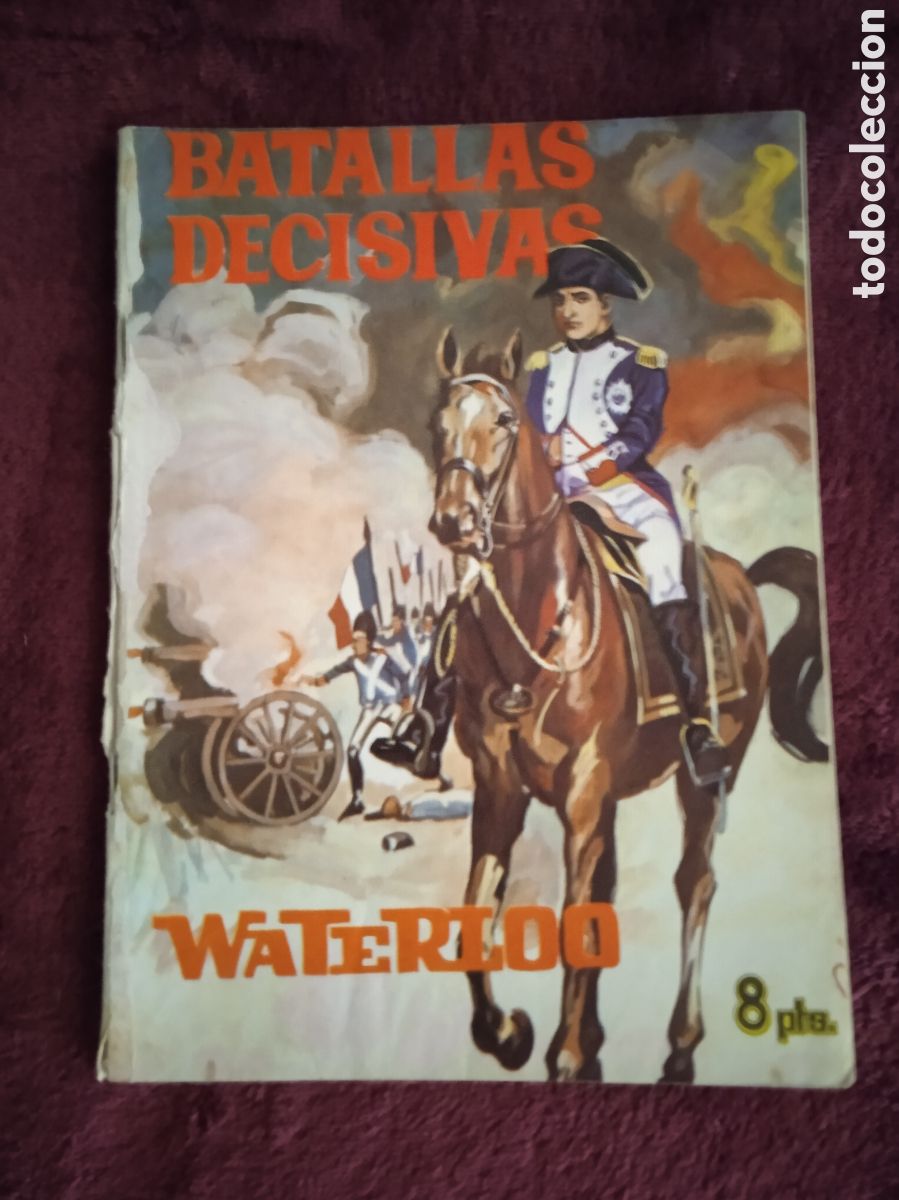 Tebeos: BATALLAS DECISIVAS. - WATERLOO -ED. EDICIONES GALAOR. - Foto 1