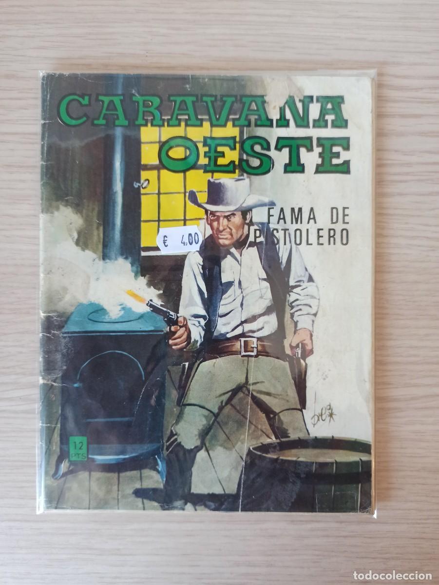 Tebeos: REVISTA JUVENIL - CARAVANA OESTE &rdquo;Fama de pistolero&rdquo;