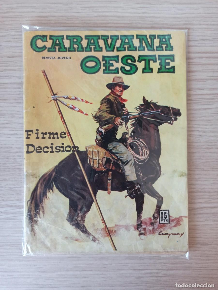 Tebeos: REVISTA JUVENIL - CARAVANA OESTE &rdquo;Firme decisi&oacute;n&rdquo; N&ordm; 179