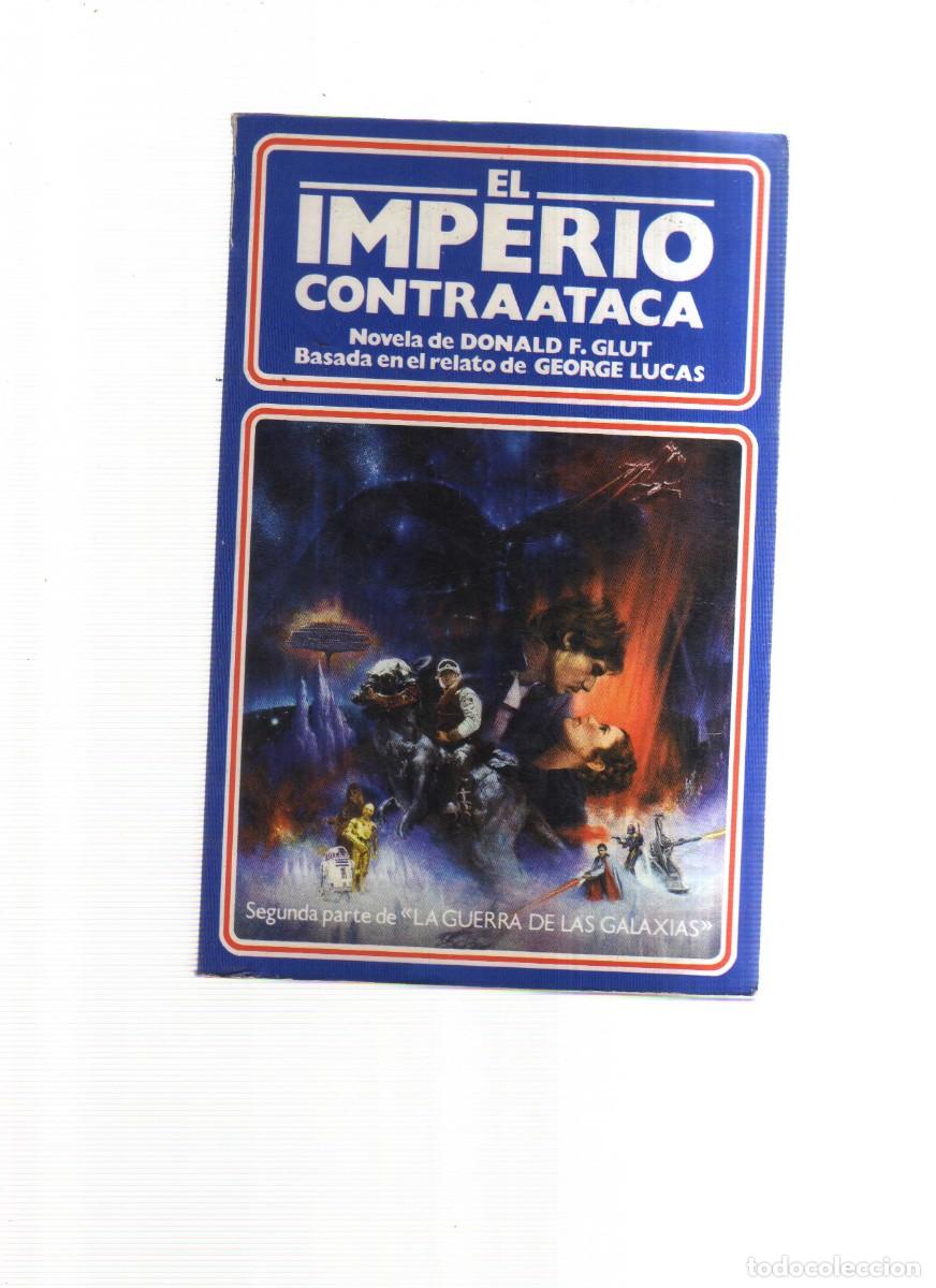 Comics: EL IMPERIO CONTRAATACA SEGUNDA PARTE DE LA GUERRA DE LAS GALAXIAS
