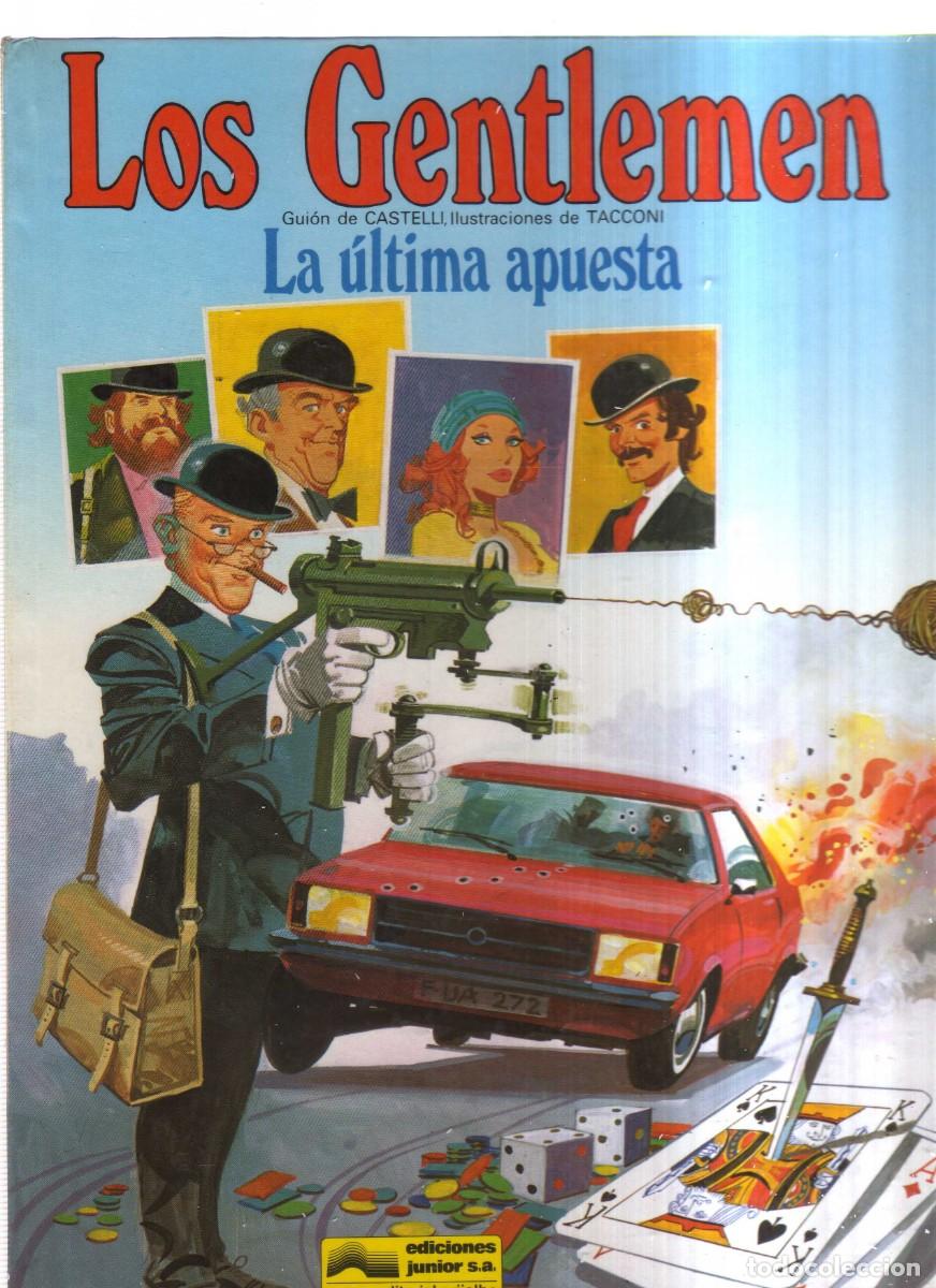 Tebeos: LOS GENTLEMEN LA ULTIMA APUESTA