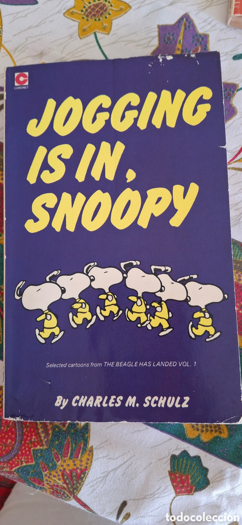 Tebeos: Jogging is in, Snoopy by Charles M. Schulz. Coronet edition 1981, second impression 1981. - Foto 1