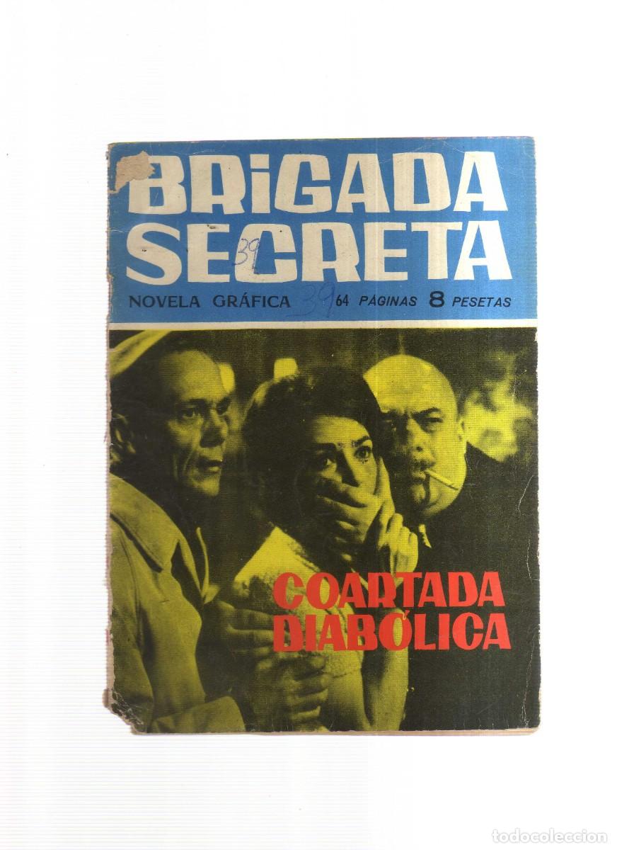 Tebeos: BRIGADA SECRETA COARTADA DIABOLICA NOVELA GRAFICA