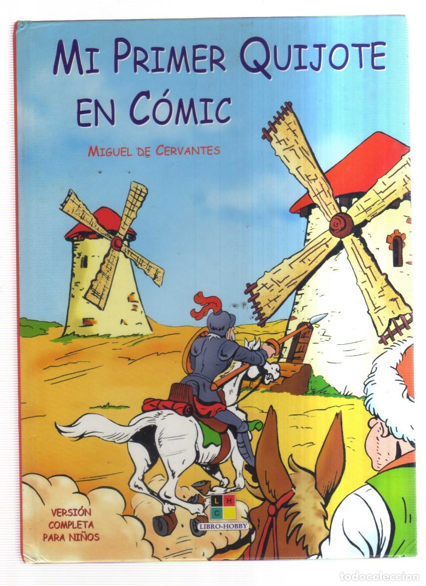 Tebeos: MI PRIMER QUIJOTE EN COMIC MIGUEL DE CERVANTES - Foto 1