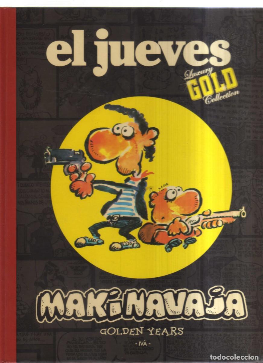 Comics: EL JUEVES MAKINAVAJA GOLDEN YEARS