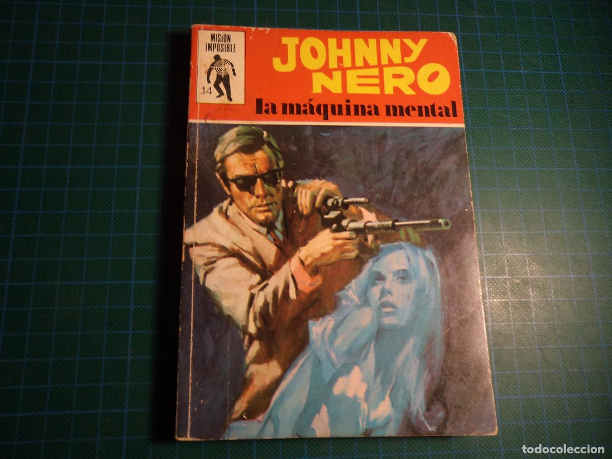 Tebeos: Mision imposible. N&ordm; 14. Johnny Nero. Euredit. - Foto 1