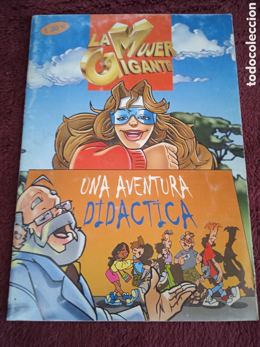 BDs: LA MUJER GIGANTE. UNA AVENTURA DID&Aacute;CTICA.