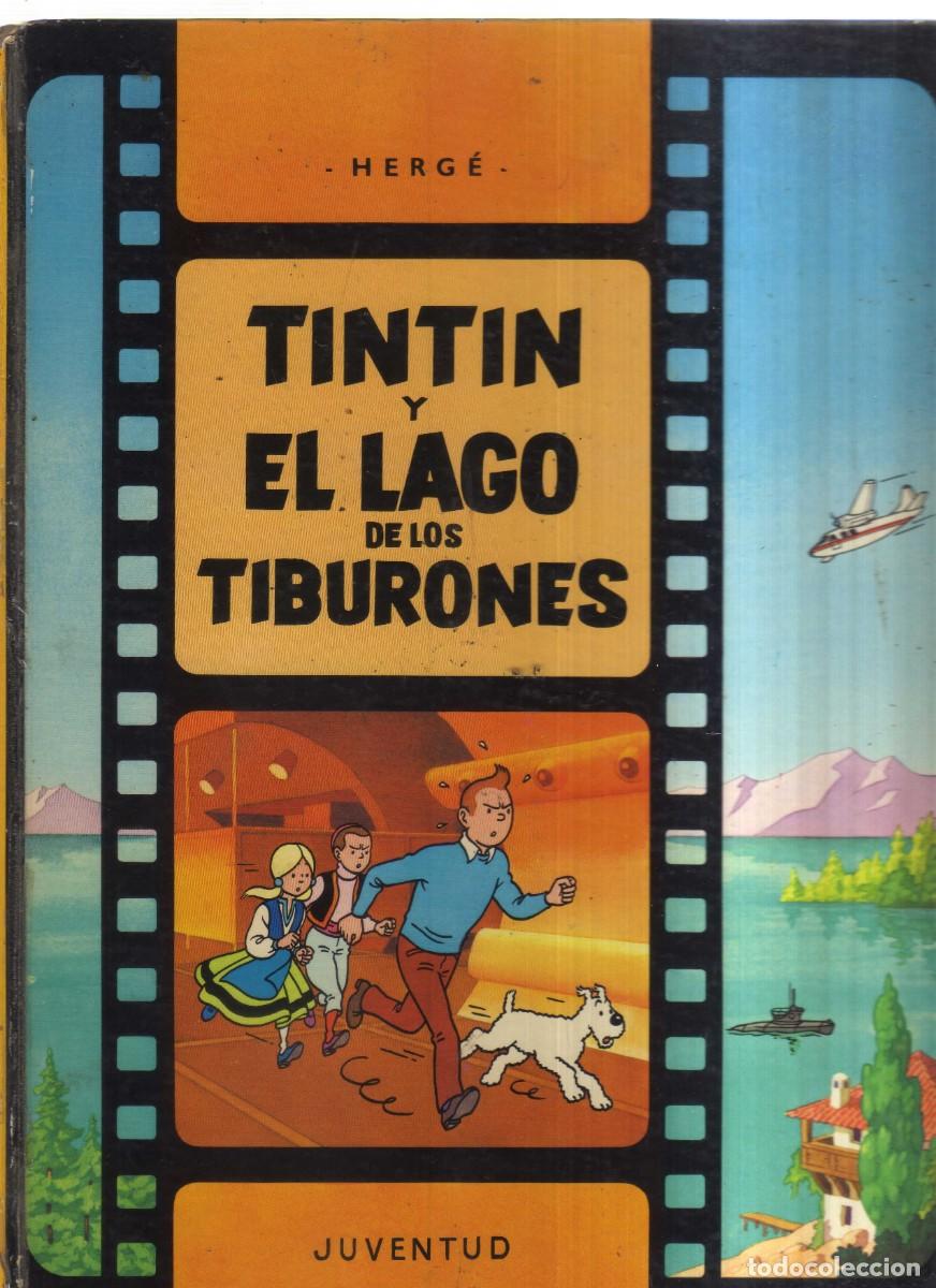 Tebeos: TINTIN Y EL LAGO DE LOS TIBURONES HERGE - Foto 1