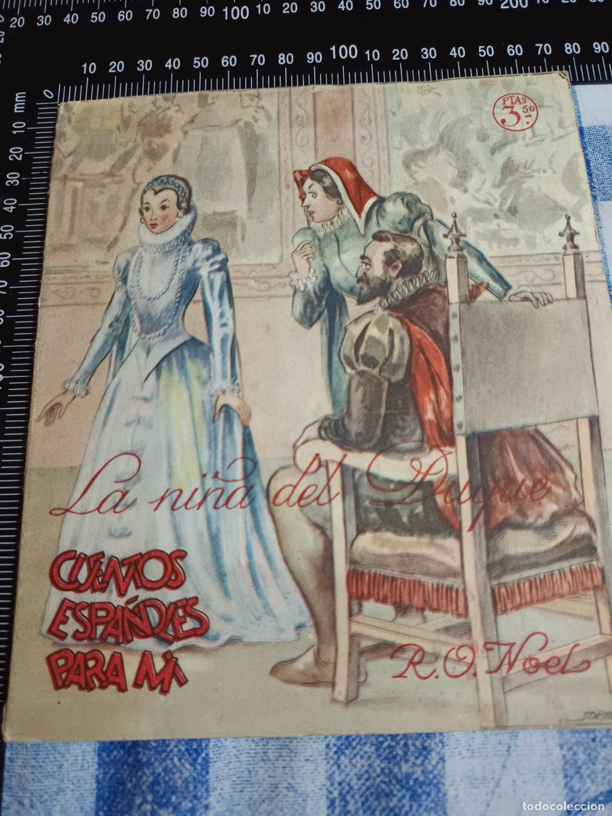 Giornalini: LA NI&Ntilde;A DEL DUQUE, N&ordm; 17 CUENTOS ESPA&Ntilde;OLES PARA MI, R.O. NOEL, SORAVILLA, EDICIONES BORIS BUREBA