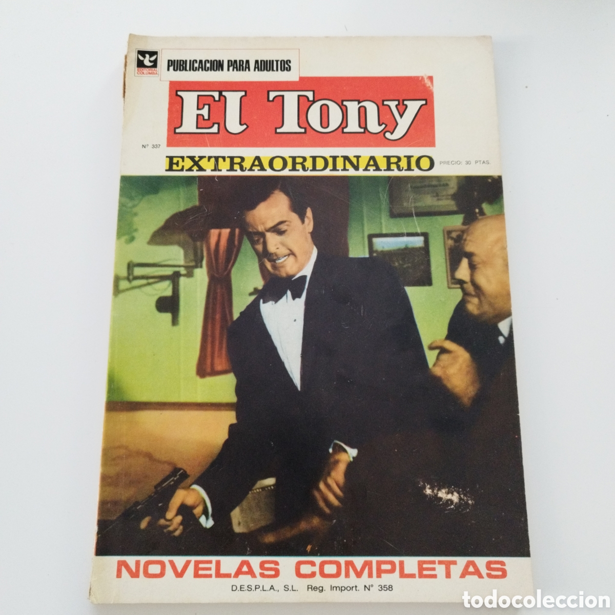 Tebeos: EL TONY / # 337 / EXTRAORDINARIO / EDITORIAL COLUMBA / NOVELAS COMPLETAS