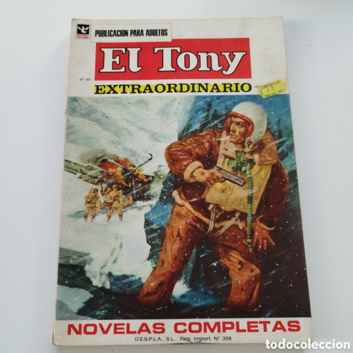 Tebeos: EL TONY / # 307 / EXTRAORDINARIO / EDITORIAL COLUMBA / NOVELAS COMPLETAS