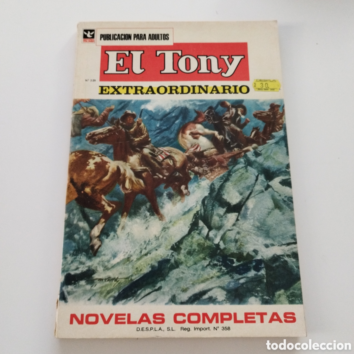 Tebeos: EL TONY / # 329 / EXTRAORDINARIO / EDITORIAL COLUMBA / NOVELAS COMPLETAS