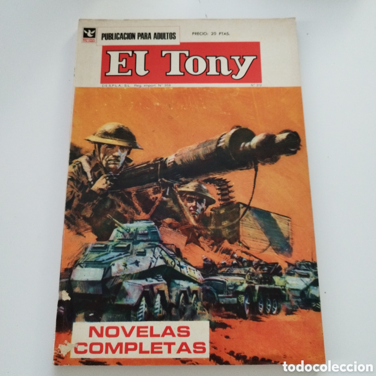 Tebeos: EL TONY / # 312 / EXTRAORDINARIO / EDITORIAL COLUMBA / NOVELAS COMPLETAS