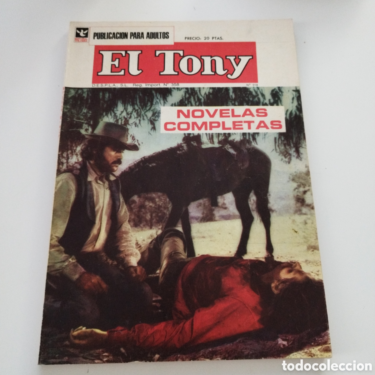 Tebeos: EL TONY / # 335 / EXTRAORDINARIO / EDITORIAL COLUMBA / NOVELAS COMPLETAS
