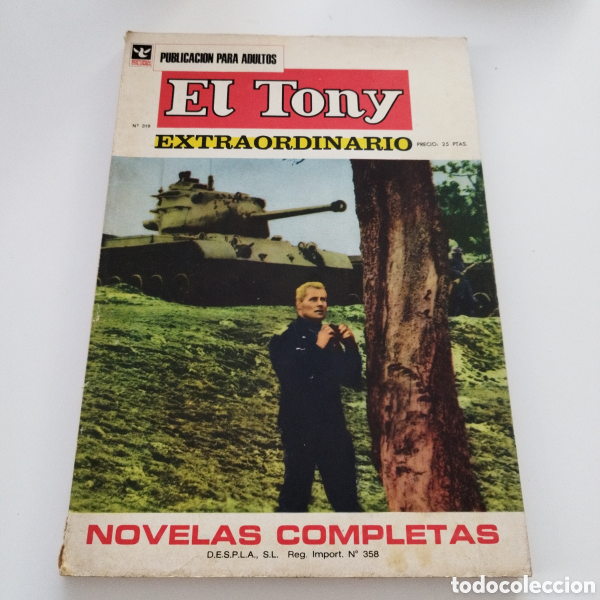 Tebeos: EL TONY / # 319 / EXTRAORDINARIO / EDITORIAL COLUMBA / NOVELAS COMPLETAS