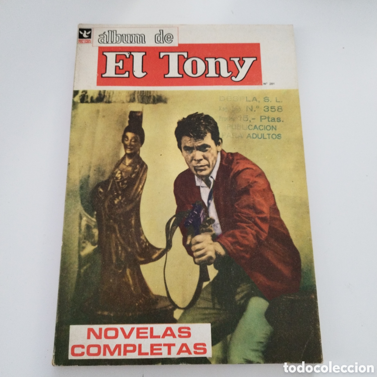 Tebeos: EL TONY / # 281 / EDITORIAL COLUMBA / NOVELAS COMPLETAS