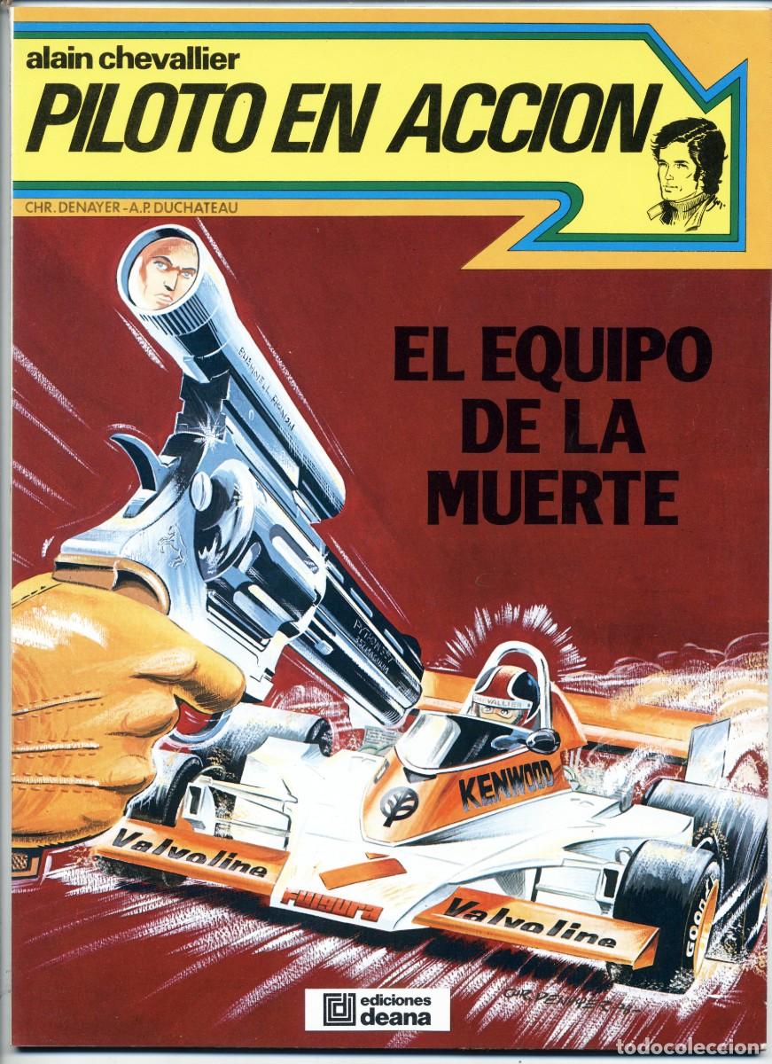 BDs: ALBUM TAPA BLANDA ALAIN CHEVALLIER PILOTO EN ACCION EL EQUIPO DE LA MUERTE EDICIONES DEANA 1982