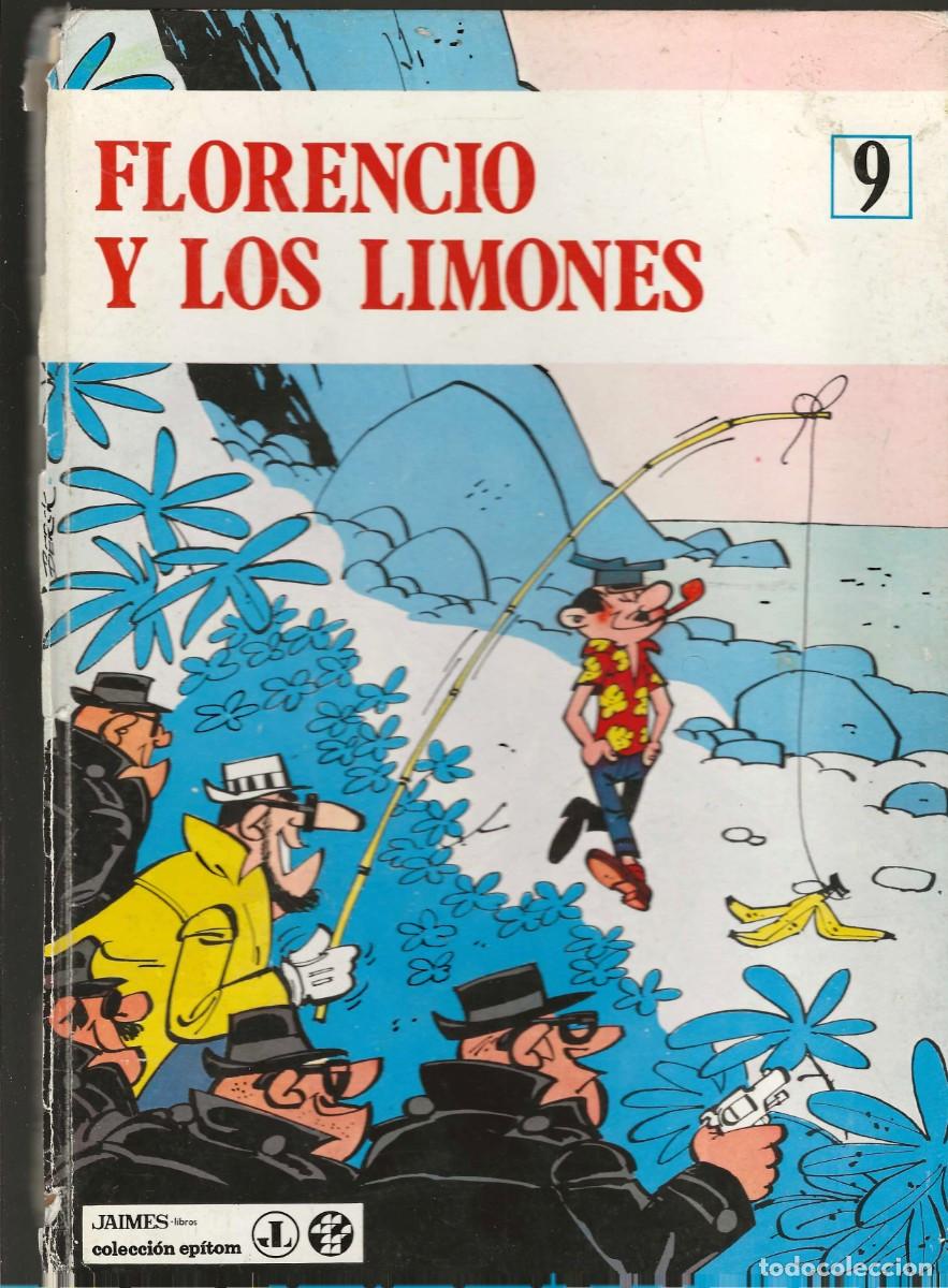 Tebeos: JAIMES --COLECCI&Oacute;N EP&Iacute;TOM -- N&ordm; 9 FLORENCIO Y LOS LIMONES - Foto 1