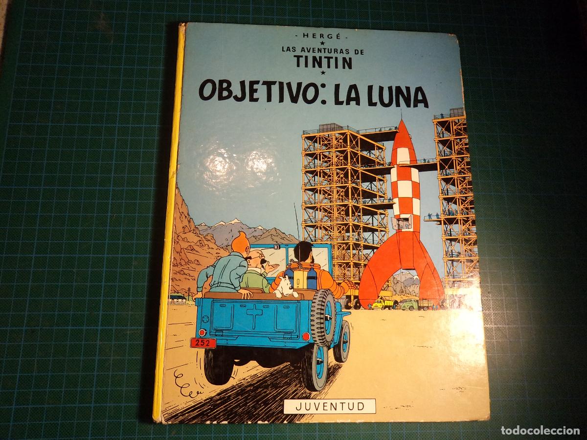 Tebeos: Tintin. Objetivo: la Luna. Septima edicion 1979. (Ref. 6-B) - Foto 1