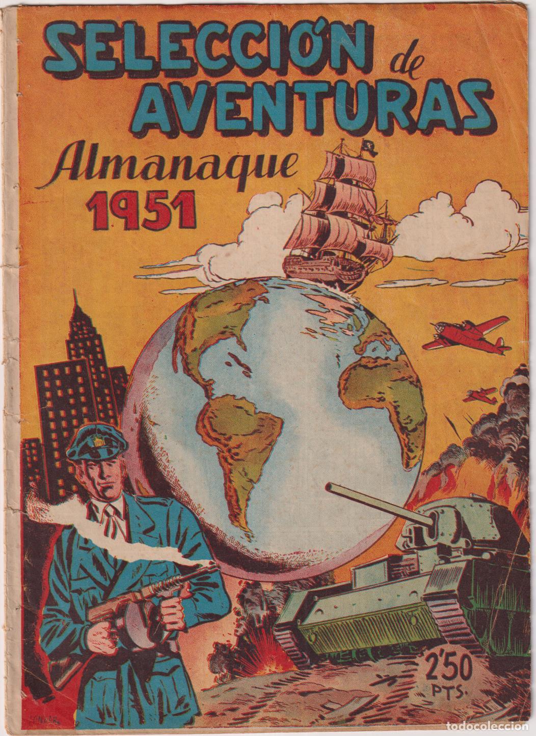 Tebeos: Selecci&oacute;n de Aventuras. almanaque 1951