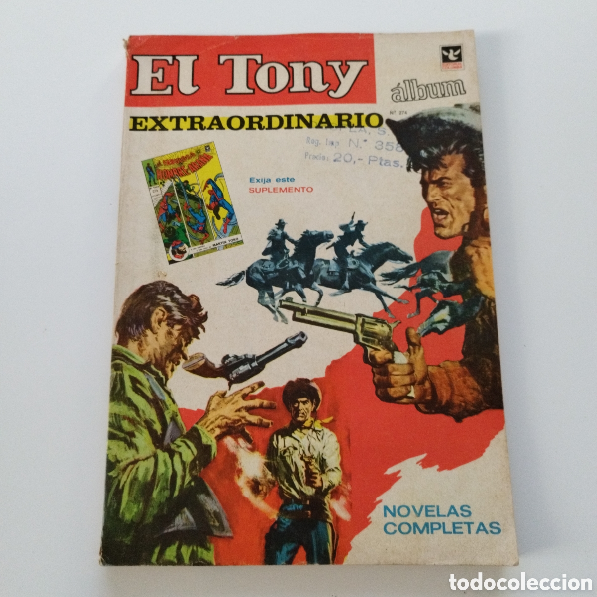 Tebeos: EL TONY / # 274 / EXTRAORDINARIO / EDITORIAL COLUMBA / NOVELAS COMPLETAS