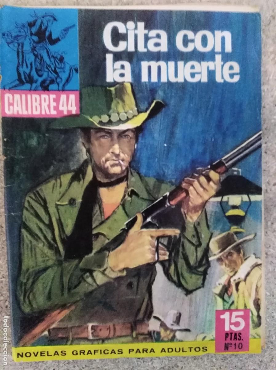 Tebeos: Calibre 44 10.Cita con la Muerte.Bruguera