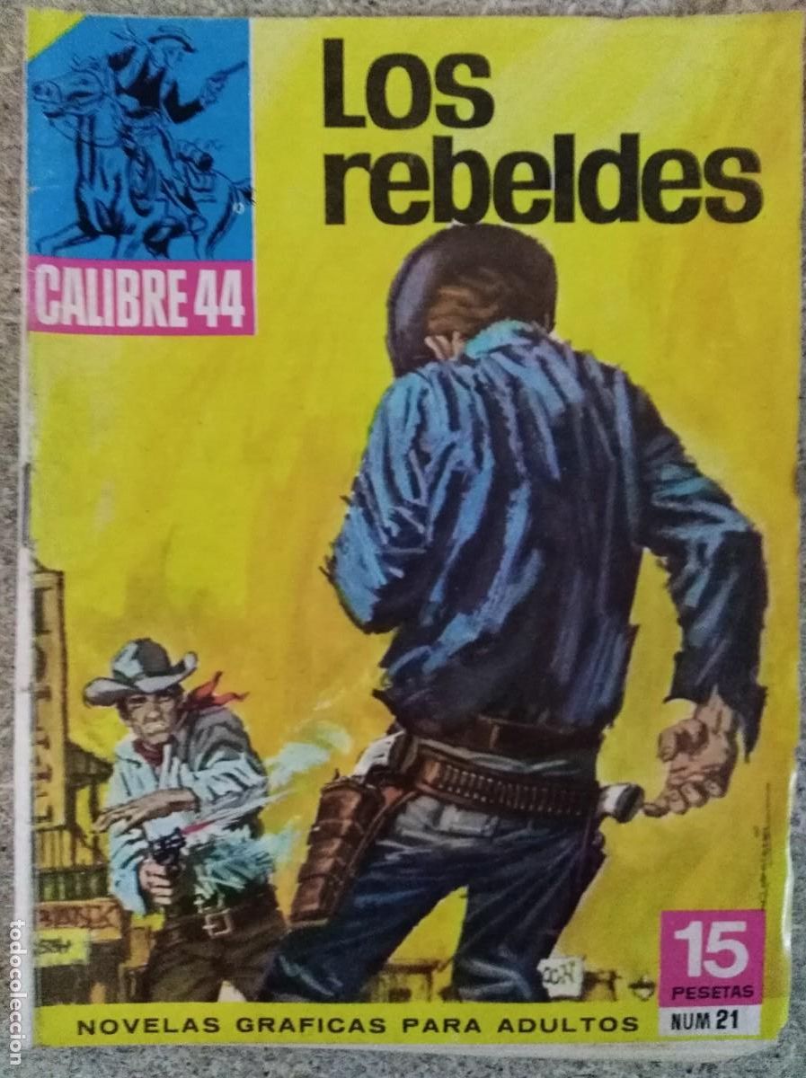 Tebeos: Calibre 44 21.Los Rebeldes.Bruguera - Foto 1