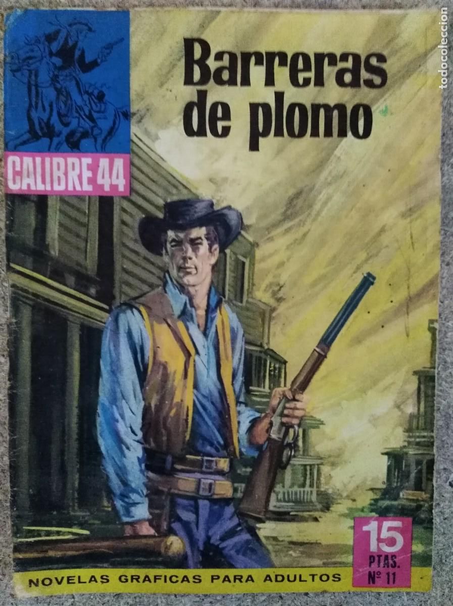 Tebeos: Calibre 44 11.Barreras de Plomo.Bruguera